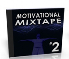 Motivational Mixtape Part 2